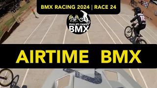 BMX Racing 2024 - Race 24 - Airtime BMX