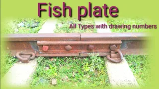 Type of Fishplate and their Drawing number | Fishplate joint | Rail joint