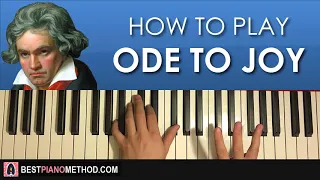 HOW TO PLAY - ODE TO JOY - Beethoven's Symphony No. 9 (Piano Tutorial Lesson)