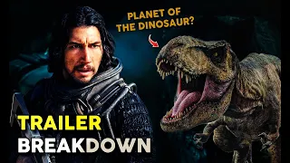 "65" Trailer Breakdown | Character Details & Plot Prediction - What To Expect From Adam Driver Film?