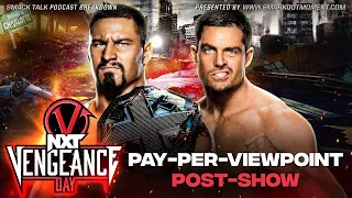 WWE NXT VENGEANCE DAY 2023 PPV Review & Event Results Recap Post-Show