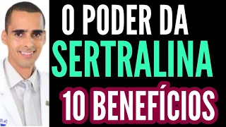 10 VANTAGENS da Sertralina, tolrest, serenata, dieloft, Zoloft, assert, sertralin, zoltralina, sered