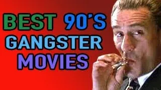 Best Gangster Movies of the 90s - Best Movie List