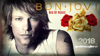 BON JOVI - Bed Of Roses (2018 YOBASSTERZ edit Rock ballads)