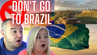 Don't Go To Brazil | AMERICAN COUPLE REACTION VIDEO