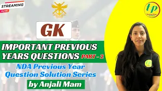 NDA GAT Important Previous Years Questions & detailed solution - GK PYQ by Anjali Fauzdar Mam TPDA