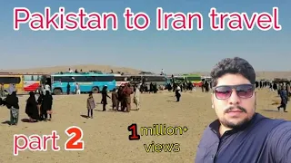 Taftan | Pakistan to Iran Iraq ziyarat by road travel | episode 2 | Quetta to taftan border travel