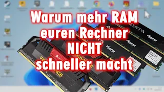 Windows wird mit mehr RAM nicht schneller (es sei denn Ihr seid RAM-Hersteller)