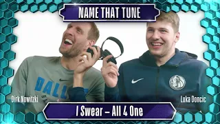 Luka Doncic and Dirk Nowitzki Play a Hilarious Game of 'Name That Tune'