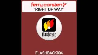 Ferry Corsten - Right Of Way (Extended Version)