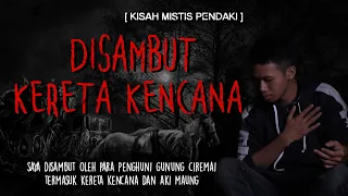 GOKIL ! PENDAKI INI DISAMBUT OLEH AKI MAUNG CIREMAI, SAMPAI DIJEMPUT KERETA KENCANA -GUNUNG CIREMAI