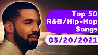 US Top 50 R&B/Hip-Hop/Rap Songs (March 20, 2021)