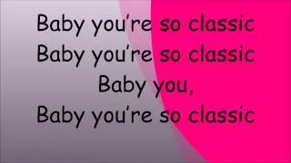 Classic -MKTO lyrics