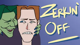 Zerkin' Off (Jerma Animated)