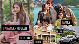 Dananeer mobeen lifestyle 2023 family,networth,drama|mohabbat Gumshuda meri|lifestyles and Biography