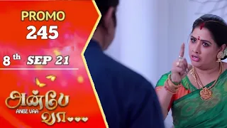 Anbe vaa today promo 245 | 8th Sep 2021 | anbe vaa serial promo 245