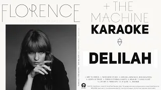 Florence + The Machine [#KARAOKE] Delilah