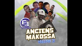 ANCIENS MAKOSSA Mix _ Vol3