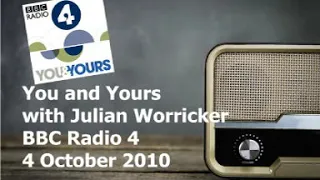 You and Yours with Julian Worricker