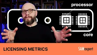 Processor and Core Metrics Explained - Microsoft Licensing