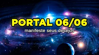 Meditação de ativação do Portal 06/06 ✨ Manifeste seus desejos