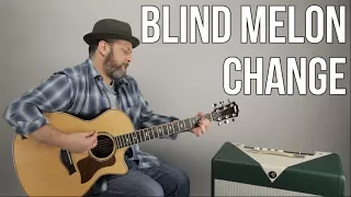 How to Play "Change" by Blind Melon - Guitar Lesson (Easy)