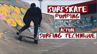 How to pump a Surfskate with actual surfing technique