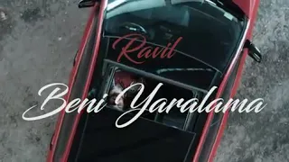 Ravil - Beni Yaralama (Official Music Video)