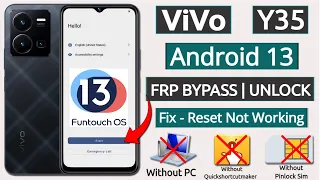 Vivo Y35 Android 13 Frp Bypass | Reset Method Working Solution | Without PC/Without Pinlock Sim 2023