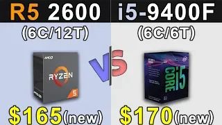 Ryzen 5 2600 Vs. i5-9400F | New Games Benchmarks