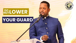 DO NOT LOWER THE LORD GUARD - Pastor Alph LUKAU