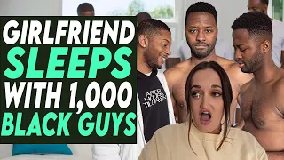Girlfriend Sleeps With 1,000 Black Guys, You Won't Believe IT