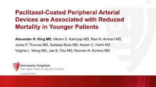 AH King - Paclitaxel Coated Devices Mortality by Age - UH Research Madness 2020