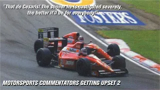 Motorsports Commentators Getting Upset 2