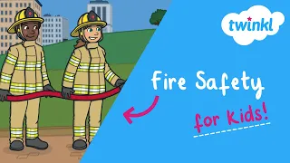 🔥 Fire Safety for Kids | Fire Drill at School | Fire Safety Awareness Week | Twinkl USA