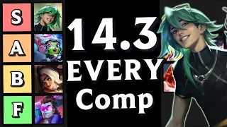 Rank 184's Guide to EVERY Comp in Patch 14.3 | TFT Set 10