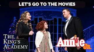 Annie Jr. | Let's Go to the Movies | Live Musical Performance
