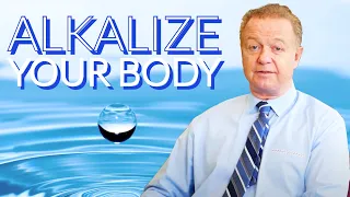 How To Alkalize Your Body Naturally & Fast