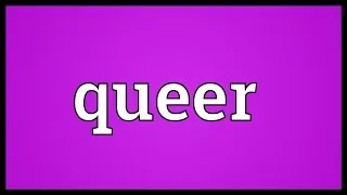 Queer Meaning