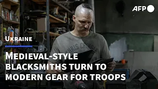 Ukraine blacksmiths turn to making bullet-proof vests for troops | AFP