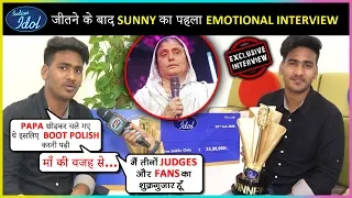 Indian Idol 11 WINNER Sunny Hindustani Shares His EMOTIONAL Journey | EXCLUSIVE INTERVIEW