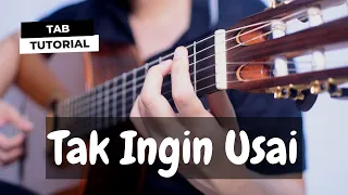 Tak Ingin Usai - Fingerstyle Guitar Lesson + TAB