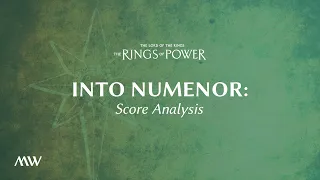 Into Numenor - The Rings of Power Score Breakdown