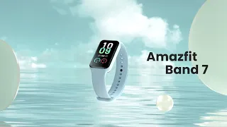 Amazfit Band 7 | Zindeliğin Gücüne Tanık Olma Zamanı