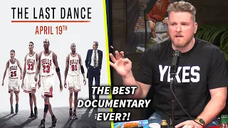 Pat McAfee Says "The Last Dance Is The Best Documentary Ever"