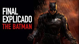 Final explicado: The Batman