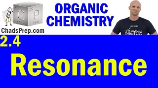 2.4 Resonance | Organic Chemistry