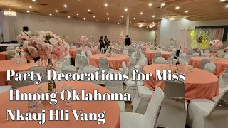 Tu tsev rau ntxhai nkauj ntsuab. Party decorations for Miss Hmong Oklahoma Nkauj Hli Vang.01/06/23