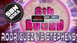 UFC Mexico: 'Rodriguez vs. Stephens' | The 6th Round Post-Fight Show