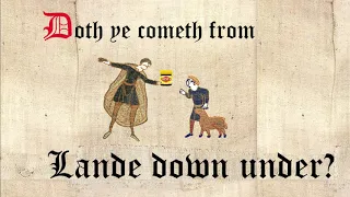 Land Down Under (Medieval Style)